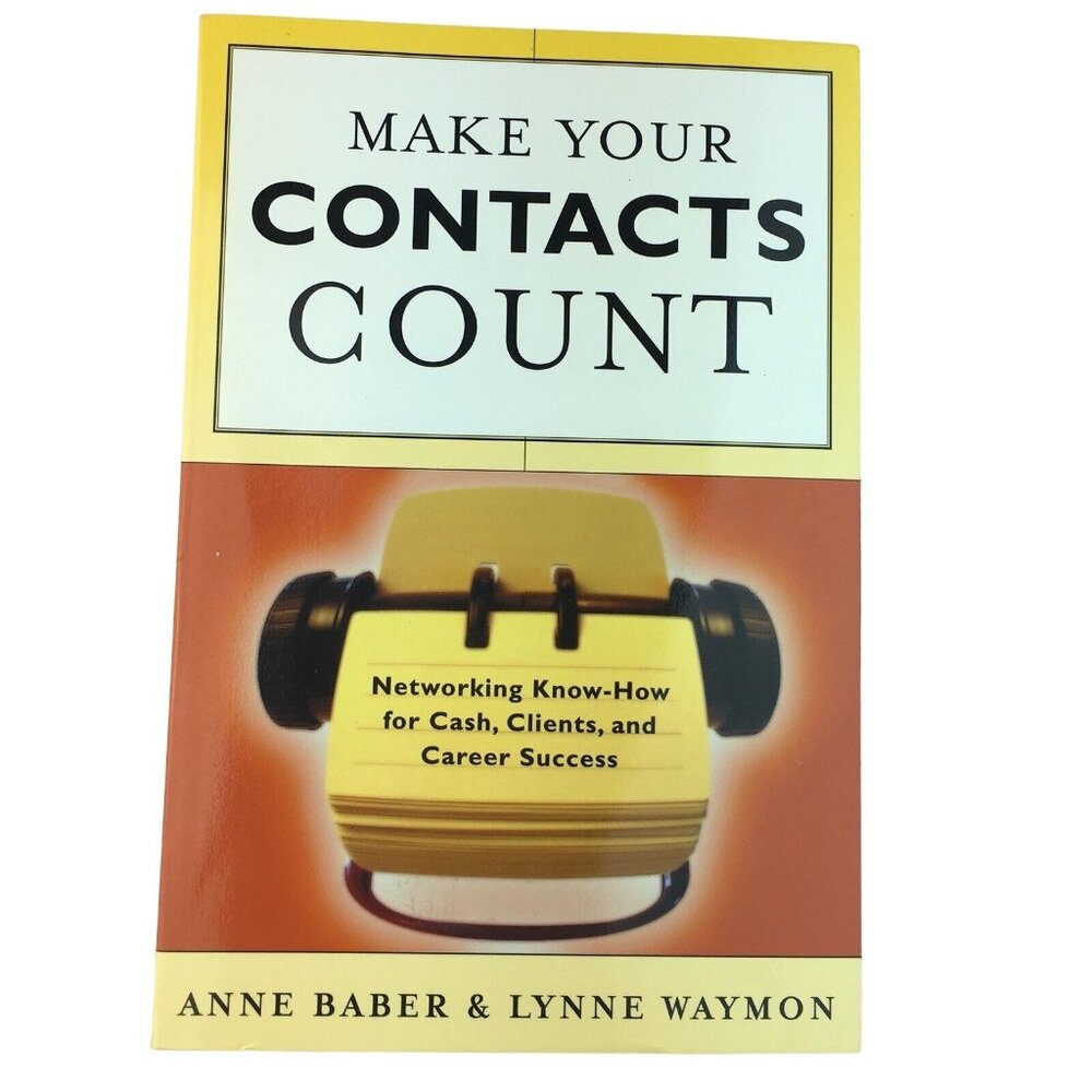 Business Networking Book 2002 Learn How to Make Connections Anne Baber u